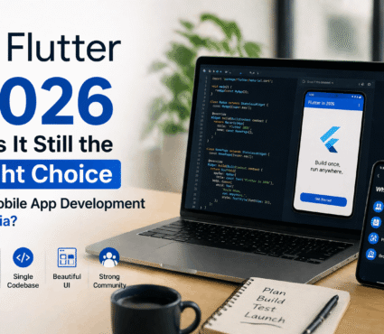 Flutter in 2026 — Is It Still the Right Choice for Mobile App Development in India